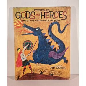 Stories of Gods and Heroes Morris Schreiber Art Seiden 1960 Hardcover